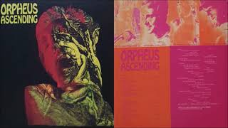 Orpheus  Ascending Full Album 1968 [upl. by Nataline406]