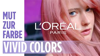 Haare selber färben So geht‘s mit den Vivid Colors von LOréal Paris Préférence [upl. by Aniaj]