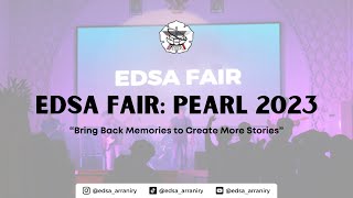 EDSA FAIR PEARL 2023 [upl. by Rebmik]