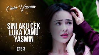 Romeo Tak Kedip Lihat Wajah Yasmin  CINTA YASMIN  EPS3 77 [upl. by Obaza]