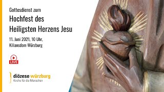 Gottesdienst zum HerzJesuFest am 11 Juni 2021 10 Uhr [upl. by Wolsky]