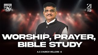 🔴Live  SPECIAL WORSHIP PRAYER AND BIBLE STUDY  AG CHURCH VELLORE 6  REV STANLEY MANICKARAJ [upl. by Joeann]