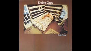 Dobie Gray  Drift Away Full AlbumVinyl [upl. by Ititrefen957]