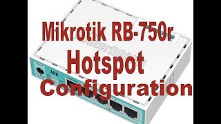 Mikrotik RB 750 Hotspot Configuration Step by step [upl. by Acus]