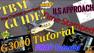 Msfs2020 TBM930 GuideFREE POH ChecklistTutorial G3000 Vnav ILS Approach Bravo Setup amp MORE [upl. by Flosser]