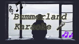 AJR Bummerland Karaoke 🎤 [upl. by Otxis]