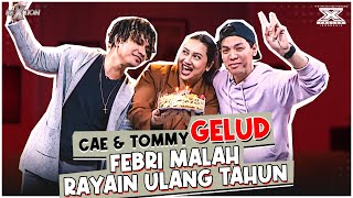 Cae amp Tommy Gelud Febri Malah Rayain Ulang Tahun  ReXtion [upl. by Ahsinauj38]