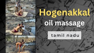 ASMR Hogenakkal oil massage indian massage fallsmassage  Indian [upl. by Niloc45]