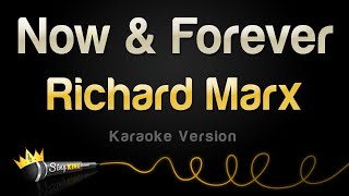 Richard Marx  Now amp Forever Karaoke Version [upl. by Dennison]