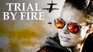 Trial By Fire  Full Action Movie [upl. by Faubert]