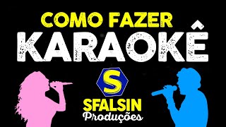 COMO FAZER UM KARAOKÊ ♫  Usando Programa de Edição [upl. by Allista]