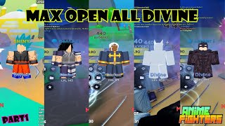 Max Open All DIVINE Part1 Anime Fighters Simulator [upl. by Ariaic]