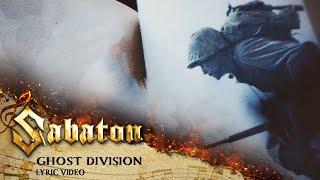 SABATON  Ghost Division Official Lyric Video [upl. by Carman]