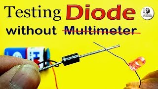 How to test Diode without using multimeter [upl. by Amelina]