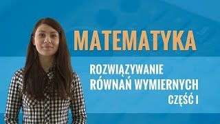 Matematyka  Rozwiązywanie równań wymiernych część I [upl. by Lerej810]