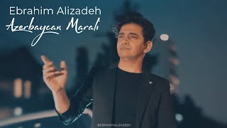 Ebrahim Alizadeh  Azerbaycan Marali Official Video [upl. by Akemal226]