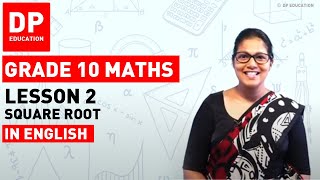 Lesson 2 Square Root  Maths Session for Grade 10 DPEducation Grade10Maths SquareRoot [upl. by Pietro196]