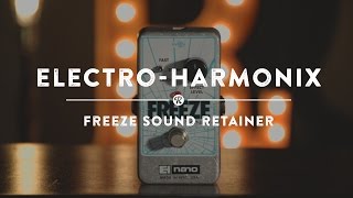 ElectroHarmonix Freeze Sound Retainer  Reverb Demo Video [upl. by Harding354]