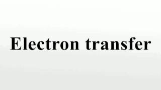 Electron transfer [upl. by Zsa Zsa135]