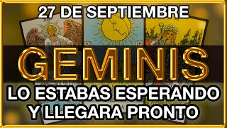 GEMINIS HORÓSCOPO DE HOY 🤩🥰💞 27 DE SEPTIEMBRE 2024  GEMINIS HOY ♊ GEMINIS TAROT [upl. by Anaej985]