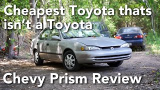 THE CHEAPEST TOYOTA THAT ISNT A TOYOTA Chevy Prizm Review Chevy Corolla Chevy and Toyota Collab [upl. by Cenac]