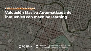 Valuación Masiva Automatizada VMA de inmuebles usando machine learning [upl. by Ydeh]