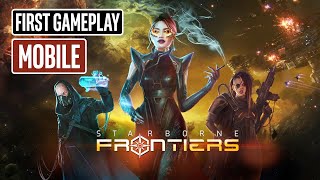 STARBORNE FRONTIERS Mobile Android Gameplay [upl. by Marika984]