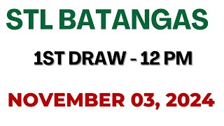 STL Batangas Draw result today live 1200 PM 03 November 2024 [upl. by Nothsa]