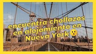 ALOJAMIENTO BARATO EN NUEVA YORK cómo encontrar chollos🤑 [upl. by Okomom]