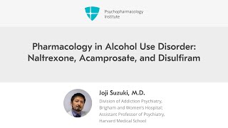 Pharmacology in Alcohol Use Disorder Naltrexone Acamprosate and Disulfiram [upl. by Letch647]