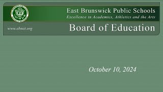 East Brunswick Board of Education meeting  October 10 2024 [upl. by Parsaye]