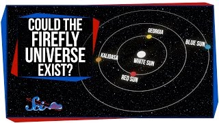 Could the Firefly Universe Exist [upl. by Reynold]