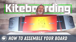 How to Assemble Your New Kiteboard [upl. by Norbie]