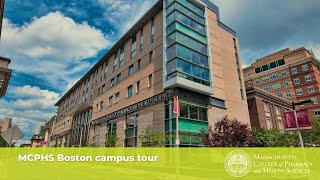 MCPHSBoston Campus Tour [upl. by Innor803]