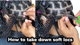 HOW TO TAKE DOWN SOFT LOCS TUTORIAL ‼️ [upl. by Geehan]