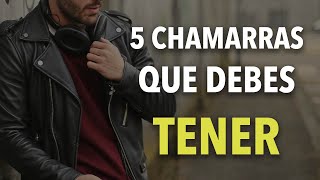 5 CHAMARRAS que todo hombre debe TENER [upl. by Jessy]