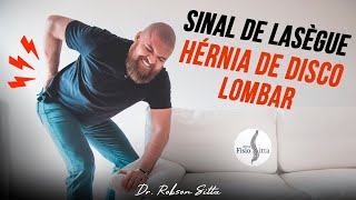 EXAME HÉRNIA de DISCO LOMBAR TESTE de LASÈGUE Clínica de Fisioterapia Dr Robson Sitta ® [upl. by Norwood]