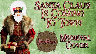 Santa Claus Is Coming To Town Medieval Bardcore cover Originally By The Jackson 5 [upl. by Clementia]