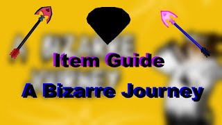 OUTDATED All Item Guide  A Bizarre Journey  Roblox ABJ [upl. by Nwahs]