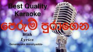 Perum Puragena Karaoke Acoustic  Senanayaka Weraliyadda sinhalakaraoke sinhalakaroke karaoke [upl. by Attegroeg]