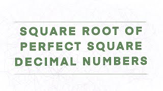 Square Root of Decimal Numbers by Long Division Method [upl. by Analli]