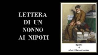 quot lettera di un nonno ai nipoti  quot voce di Gianni Viterbo [upl. by Faun]