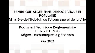 Le nouveau règlement parasismique algérien 2024 RPA 2024 [upl. by Haiel991]