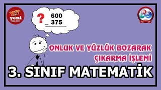 3 Sınıf Matematik  Onluk Ve Yüzlük Bozarak Çıkarma İşlemi  Canlı Ve Ayrıntılı Anlatım [upl. by Emmie]