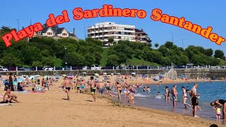 SANTANDER ll PLAYA DEL SARDINERO ll CANTABRIA SPAIN [upl. by Nirek32]