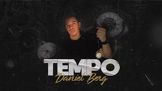 Daniel Berg  Tempo Clip Oficial at home [upl. by Lunnete]