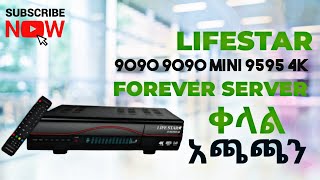 LIFESTAR 9090 Connecting with Forever server ቀላል አጫጫን [upl. by Nylde758]