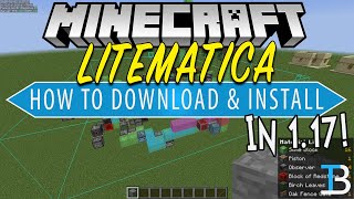 How To Download amp Install Litematica in Minecraft 117 Get Schematica in Minecraft 117 [upl. by Nnylarac613]