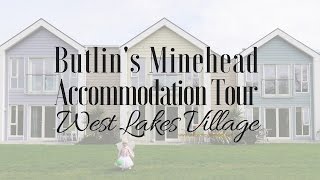 Butlins Minehead Accommodation Tour  West Lakes Village Chalet [upl. by Aivatal]