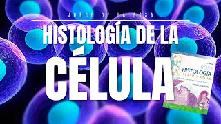 Célula 🦠  Citoplasma y Organelos  Resumen Histología Ross [upl. by Rufe582]